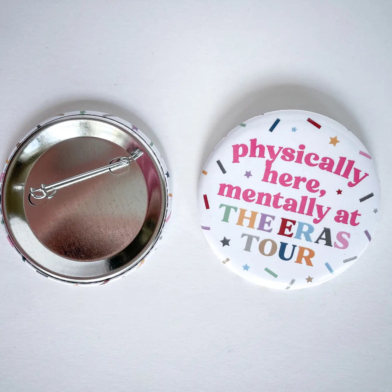 Mentally at the Eras Tour Confetti Taylor Swift Round Button