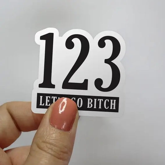 123 Let’s Go B*tch Taylor Swift Sticker