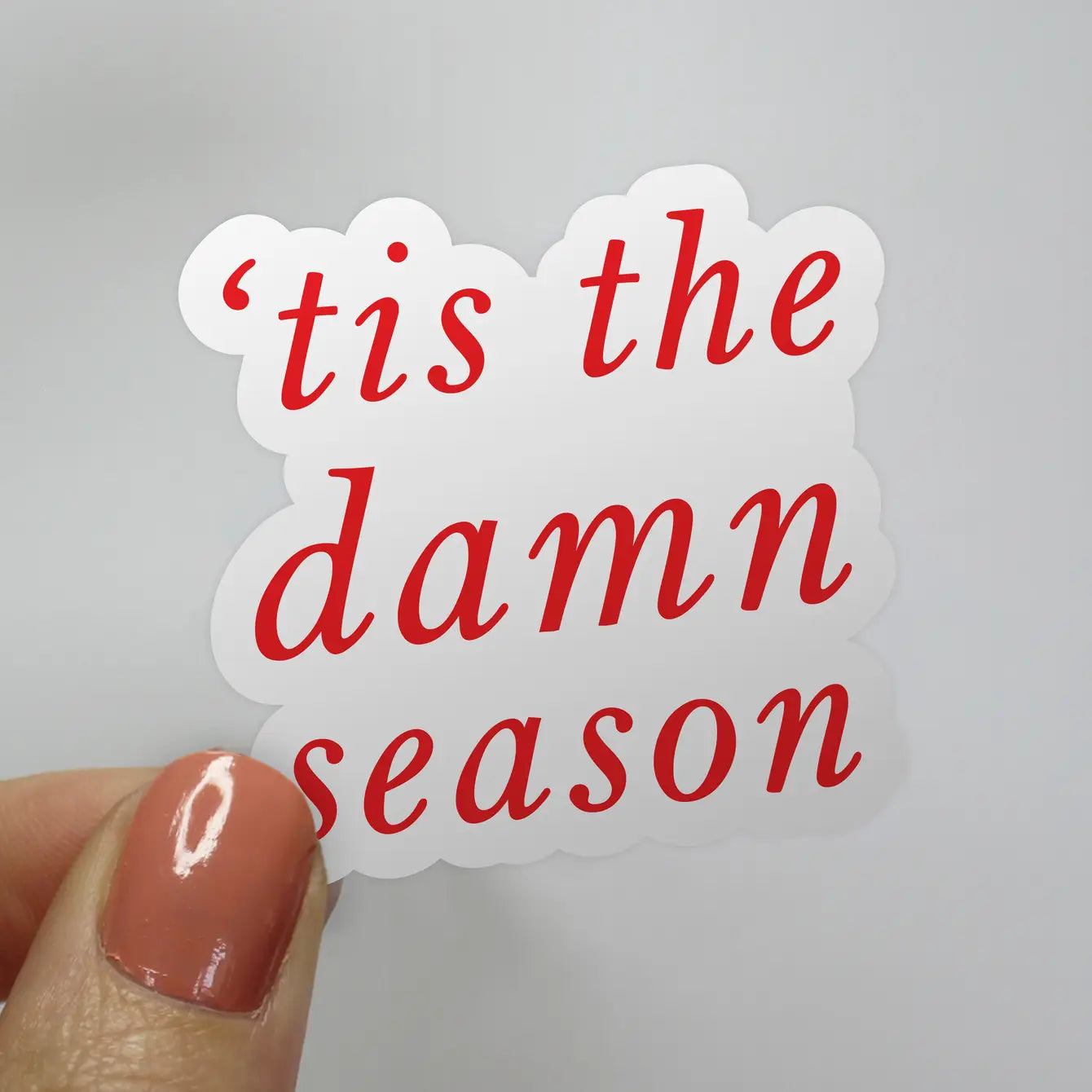 'Tis the Damn Season Taylor Swift Sticker