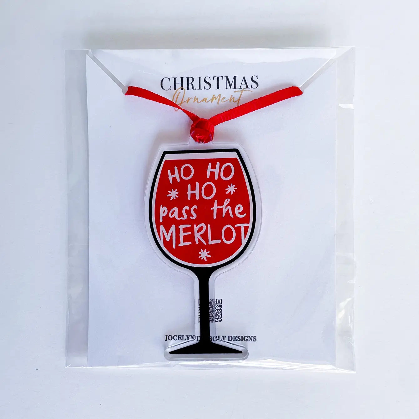 Pass the Merlot Red Wine Acrylic Christmas Ornament