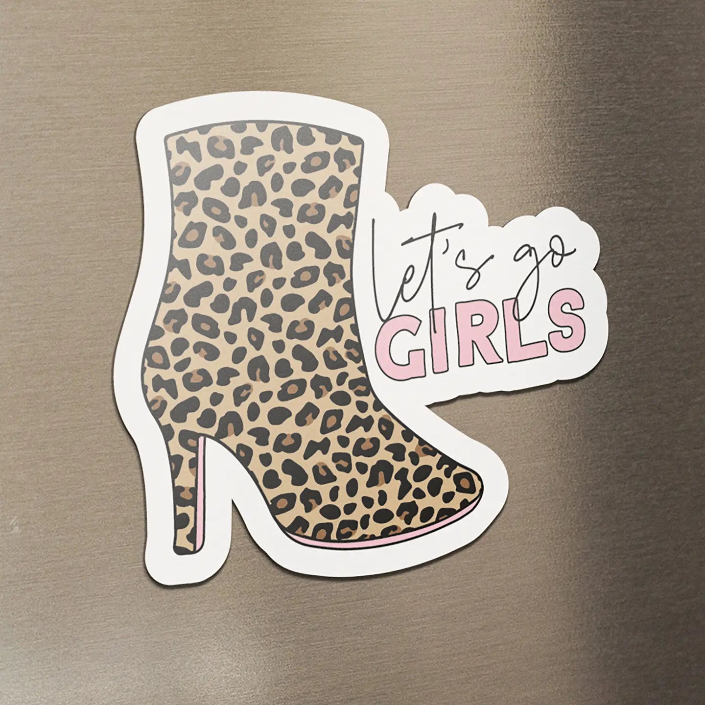 Let's Go Girls Animal Print Boot Shania Twain Magnet