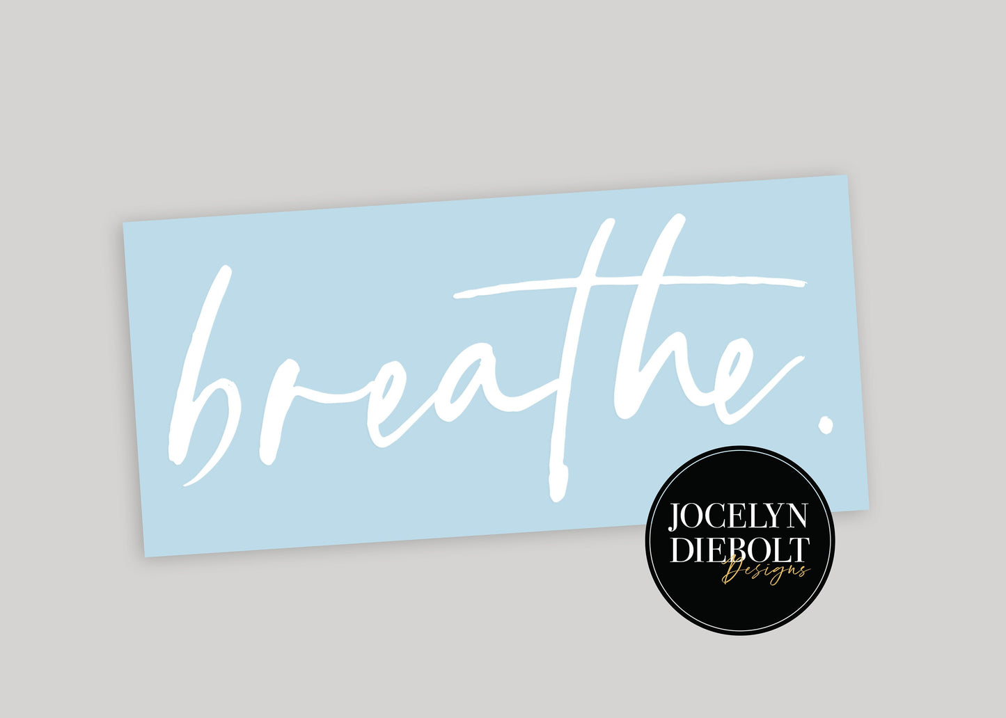 Breathe Mirror Decal