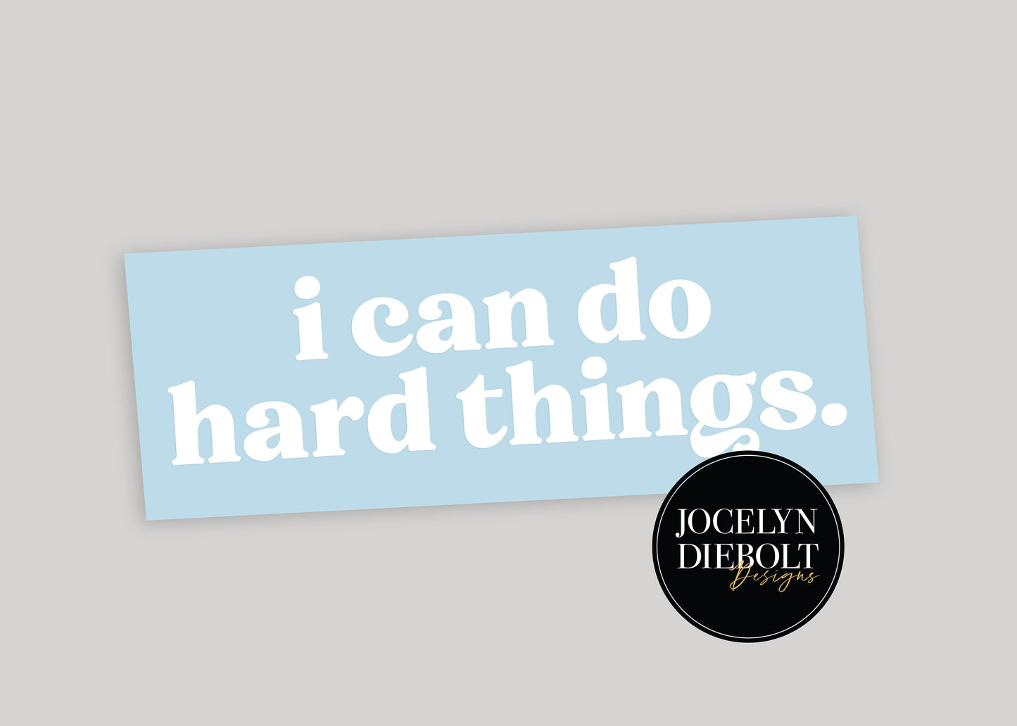 I Can Do Hard Things Mirror Decal